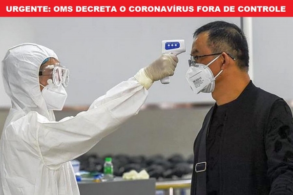 OMS decreta pandemia por causa do novo coronavírus